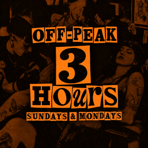 3 Hour Happy Hour Reservation - Sundays & Mondays ONLY